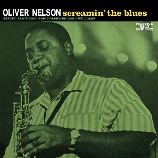 Screamin' The Blues - Oliver Nelson - Música - ANALOGUE PRODUCTIONS - 0753088824319 - 23 de junho de 2017