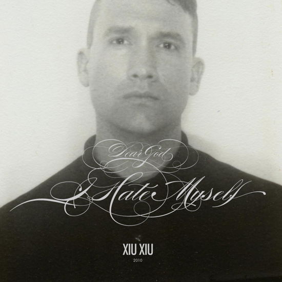 Cover for Xiu Xiu · Dear God, I Hate Myself LP (LP) (2010)