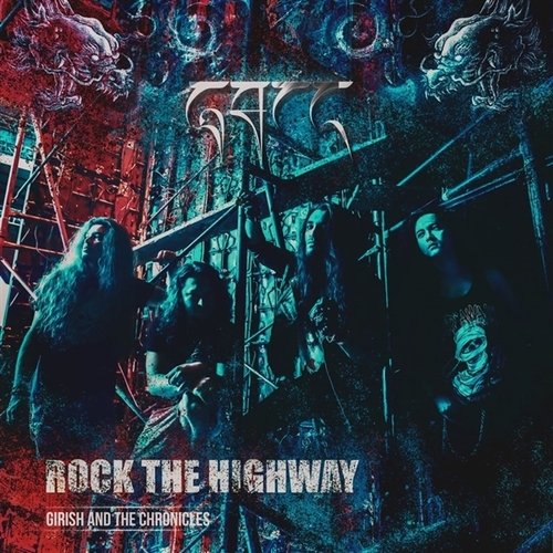 Cover for Girish &amp; the Chronicles · Rock the Highway (CD) (2022)