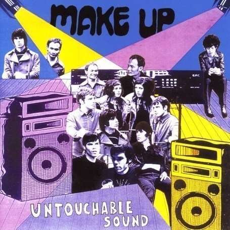 Cover for Make Up · Untouchable Sound (LP) (2006)