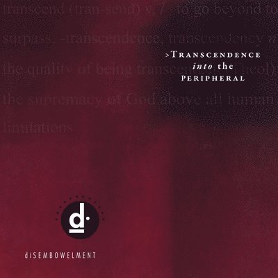 Cover for Disembowelment · Transcendence into the Peripheral (LP) (2023)
