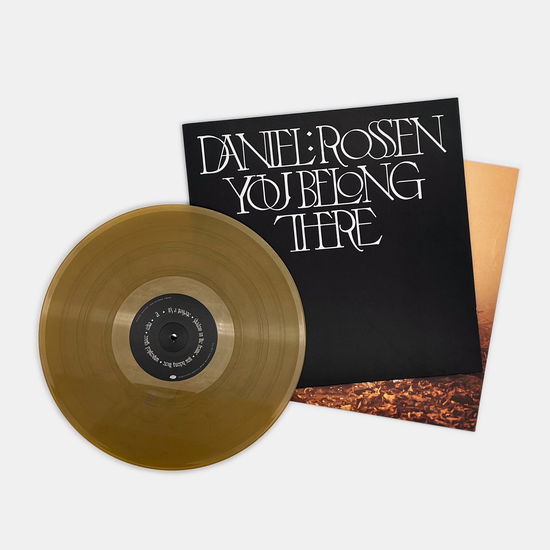 You Belong There (Gold Color Vinyl) - Daniel Rossen - Música - ALTERNATIVE - 0801061115319 - 8 de abril de 2022