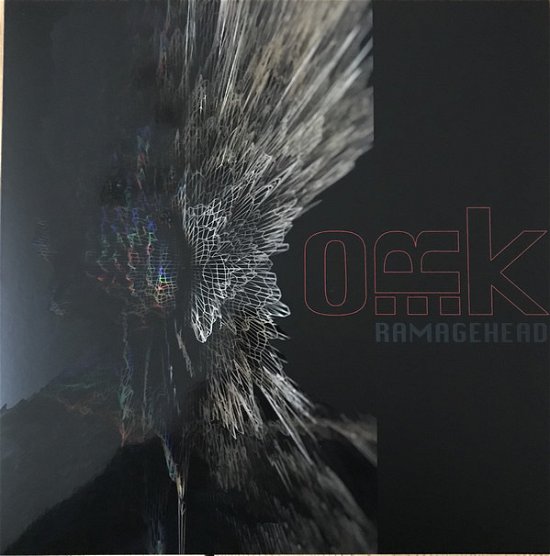 Cover for O.r.k. · Ramagehead (Ltd.clear Vinyl) (LP) (2019)