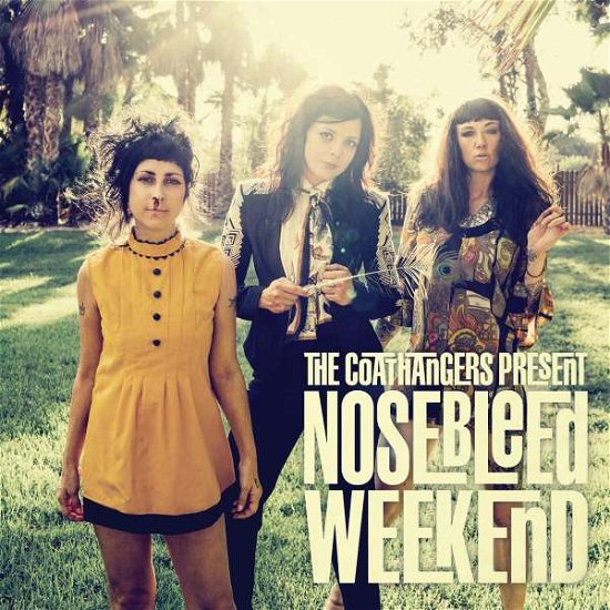 Cover for Coathangers · Nosebleed Weekend (Coloured Vinyl) (LP) [Limited edition] (2019)