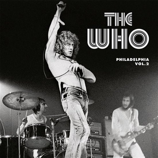Cover for The Who · Philadelphia Vol.2 (LP) (2021)