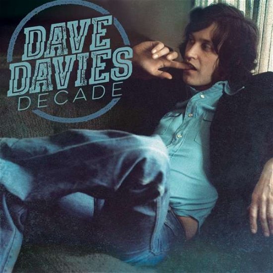 Cover for Dave Davies · Decade (LP) (2018)
