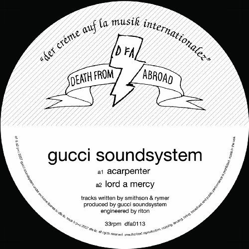 A Carpenter - Gucci Soundsystem - Muzyka - DFA RECORDS - 0829732011319 - 30 października 2007