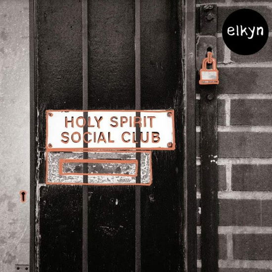 Holy Spirit Social Club - Elkyn - Muzyka - Curation Records - 0850014131319 - 13 maja 2022