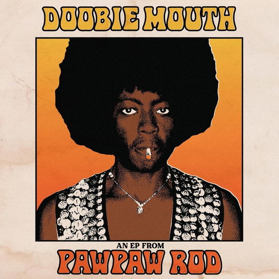 Cover for Pawpaw Rod · 'doobie Mouth (LP) (2024)