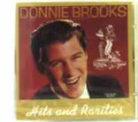 Hits & Rarities - Donnie Brooks - Muzyka - TE.GR - 0874321596319 - 24 stycznia 2012