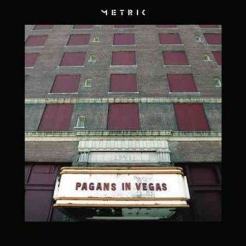 Pagans in Vegas - Metric - Música -  - 0875918214319 - 18 de setembro de 2015