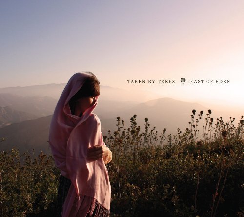 Cover for Taken by Trees · East of Eden (LP) (2009)