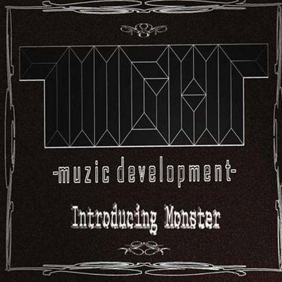 Tiight Muzic Development Introducing Monster - Monster - Muzyka - TIIGHT Muzic Development - 0884501315319 - 4 maja 2010