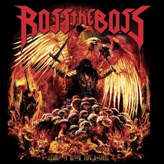 Cover for Ross The Boss · Legacy of Blood, Fire &amp; Steel (Red Vinyl) (LP) [Colored Vinyl, Red, 180 Gram Vinyl, Limited Edition, Anniversary edition] (2023)