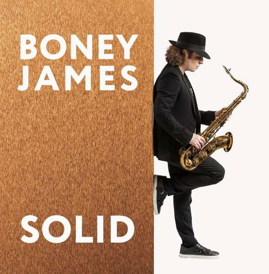 Solid - Boney James - Música - JAZZ - 0888072156319 - 12 de junho de 2020