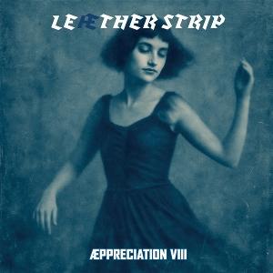 Cover for Leaether Strip · Aeppreciation Viii (LP) (2025)