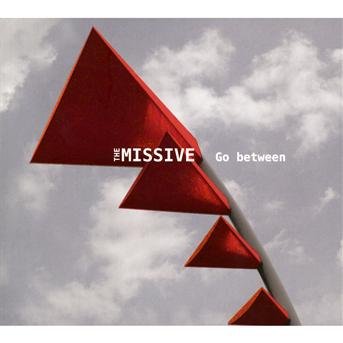 Cover for Missive · Go Between (CD) (2018)