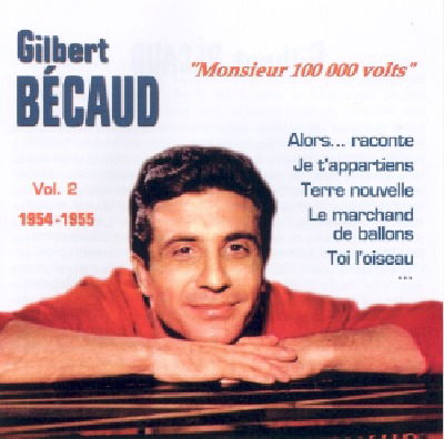 Monsieur 100 000 Volts Vol.2 - Gilbert Becaud - Music - ULYSSE - 3760120150319 - October 25, 2019