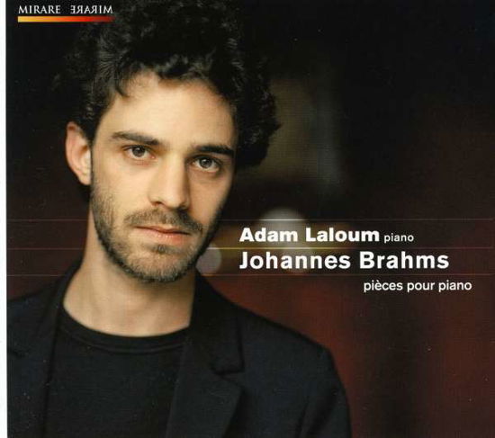 Pieces Pour Piano - Johannes Brahms - Musik - MIRARE - 3760127221319 - 19. januar 2011