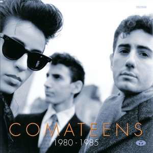 Cover for Comateens · 1980-1985 (LP) (2019)