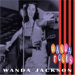 Wanda Jackson · Wanda Rocks (CD) [Digipak] (2002)