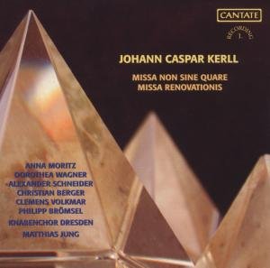 Cover for Kerll / Mortiz / Wagner / Schneider / Berger · Missa Renovationis / Missa Non Sine Quare (CD) (2009)