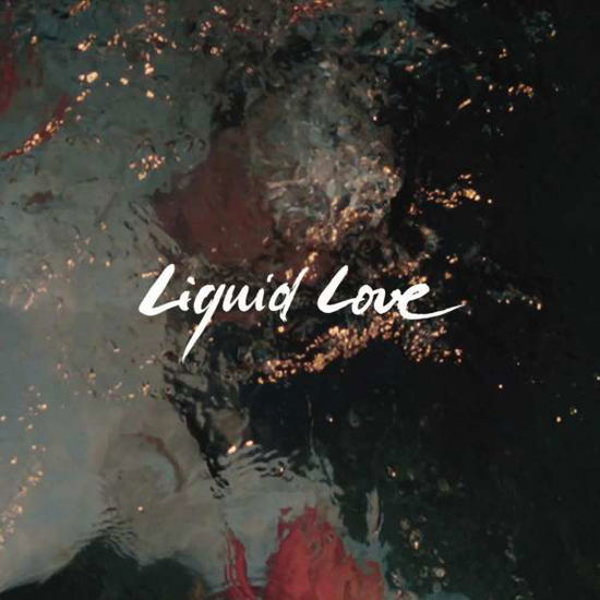 Liquid Love · Intergalactic Lovers (CD) (2022)