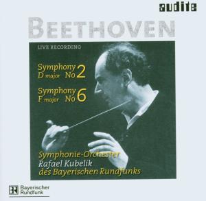 Beethoven Symphonies 2 & 6 - Bayerischen Rso / Rafael Kube - Musik - AUDITE - 4022143955319 - 1. april 2005