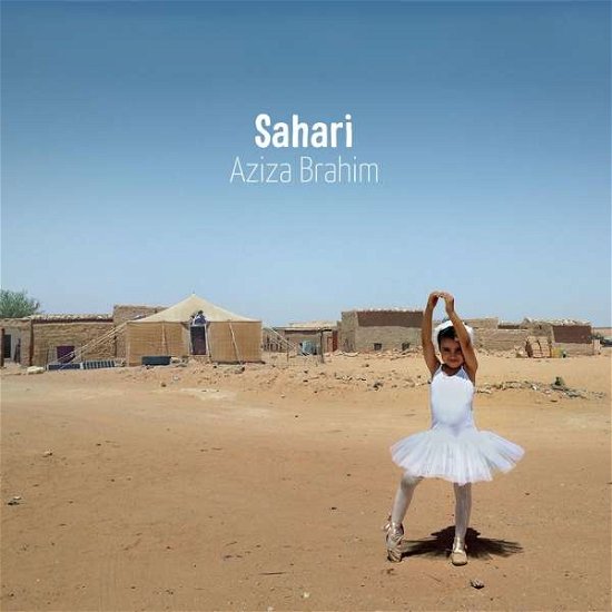 Sahari - Aziza Brahim - Musik - GLITTERBEAT - 4030433608319 - 15. November 2019