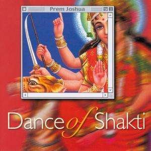 Cover for Prem Joshua · Dance Of Shakti (CD) (2002)