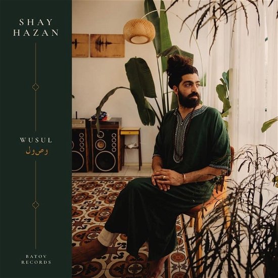 Cover for Shay Hazan · Wusul (LP) (2024)