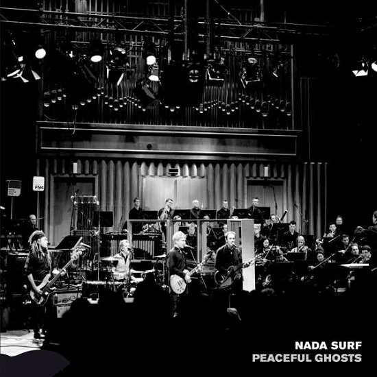 Cover for Nada Surf · Peaceful Ghosts (Live With Deutsches Filmorchester Babelsberg) (CD) (2016)