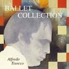 Cover for Alfredo Tisocco · Ballet Collection (CD) [Japan Import edition] (2022)