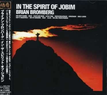 In Spirit of Jobim - Brian Bromberg - Musikk - KNGJ - 4988003339319 - 9. mai 2007