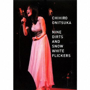 Cover for Chihiro Onitsuka · Nine Dirts And Snow White Flickers (DVD) (2020)