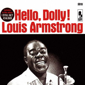 Cover for Louis Armstrong · Hello,dolly! (CD) [Japan Import edition] (2021)