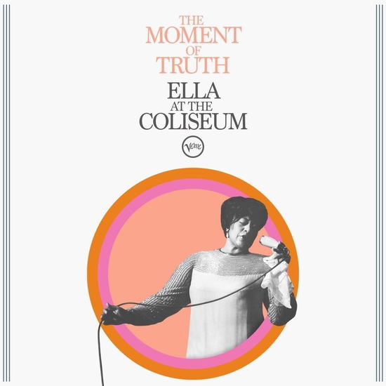Cover for Ella Fitzgerald · Moment of Truth: Ella at the Coliseum (CD) (2025)