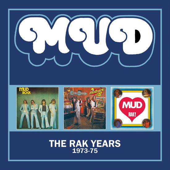 Cover for Mud · The Rak Years 1973-75 (Three Albums on 2cds) (CD) (2025)