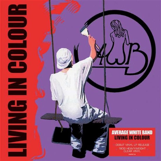 Cover for Average White Band · Living In Colour (Clear Vinyl) (LP) [Coloured edition] (2020)
