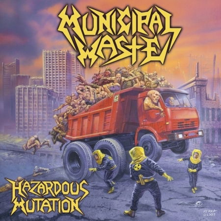 Hazardous Mutation - Municipal Waste - Muzyka - ABP8 (IMPORT) - 5055006532319 - 1 lutego 2022