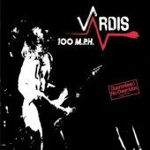 100 M.p.h. - Vardis - Musikk - MAJESTIC - 5060176680319 - 13. mars 2020