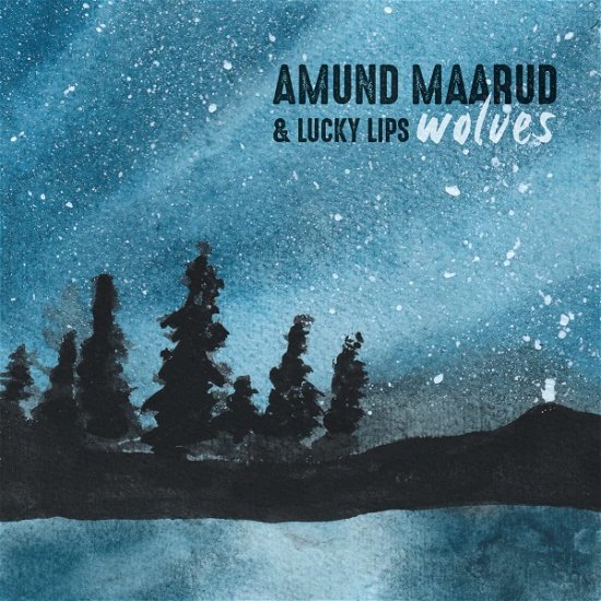 Cover for Maarud, Amund &amp; Lucky Lips · Wolves (LP) (2022)