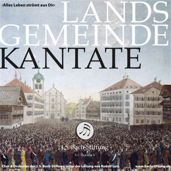 Cover for J.S.Bach-Stiftung / Lutz,Rudolf · Kantate / Alles Leben strömt aus Dir (CD) (2018)
