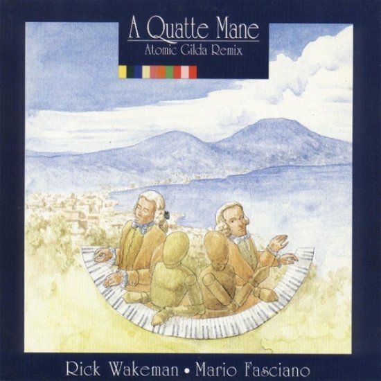Cover for Rick Wakeman / Mario Fasciano · A Quatte Mane (Cd Singolo) (CD) (1999)