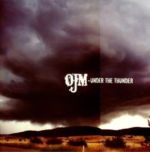 Cover for Ojm · Under The Thunder (LP)