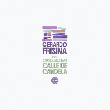 Cover for Gerardo Frisina · Calle De Candela (LP) (2007)