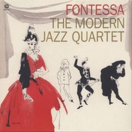 Fontessa - Modern Jazz Quartet - Musikk - STEREO MEDIA - 8032979652319 - 24. mai 2016