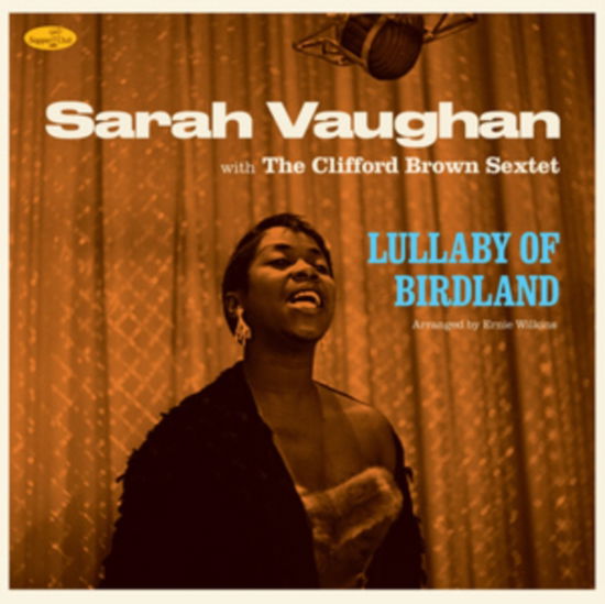 Lullaby Of Birdland W/ The Clifford Brown Sextet (Limited Edition) (+1 Bonus Track) - Sarah Vaughan - Música - SUPPER CLUB - 8435723700319 - 23 de junho de 2023