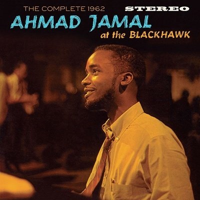 Cover for Ahmad Jamal · Complete 1962 at the Blackhawk (CD) (2022)