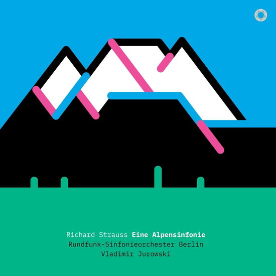 Cover for Rundfunk-Sinfonieorchester Berlin · Strauss: Eine Alpensinfonie (LP) (2023)